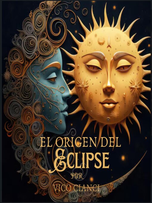 Title details for El Origen del Eclipse by Vico Cianci - Available